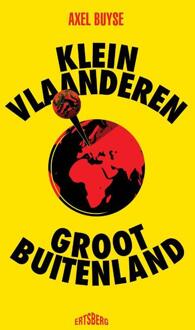 Klein Vlaanderen - Groot buitenland -  Axel Buyse (ISBN: 9789464750973)