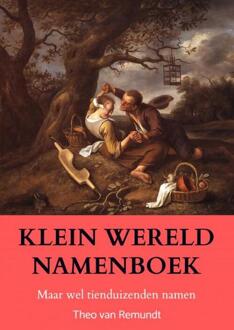 Klein Wereld Namenboek -  Theo van Remundt (ISBN: 9789403754840)