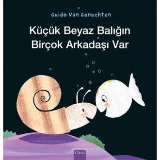 Klein Wit Visje Heeft Veel Vriendjes (Pod Turkse Editie) - Klein Wit Visje - Guido Van Genechten