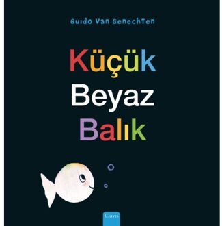 Klein Wit Visje (Pod Turkse Editie) - Klein Wit Visje - Guido Van Genechten