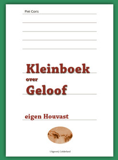 Kleinboek over geloof - (ISBN:9789491826573)
