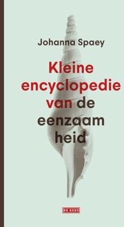 Kleine encyclopedie van de eenzaamheid - eBook Johanna Spaey (904453968X)