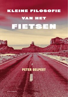 Kleine filosofie van het fietsen - eBook Peter Delpeut (904503199X)