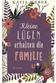 Kleine Lügen erhalten die Familie - Boek Katia Weber (3548288901)