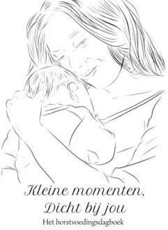 Kleine Momenten, Dicht Bij Jou - Sabine Koolen