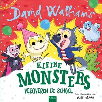 Kleine Monsters Veroveren De School - David Walliams