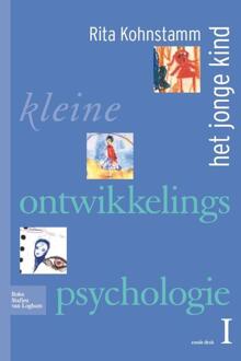 Kleine ontwikkelingspsychologie / 1 / Het jonge kind - Boek Rita Kohnstamm (9031361607)