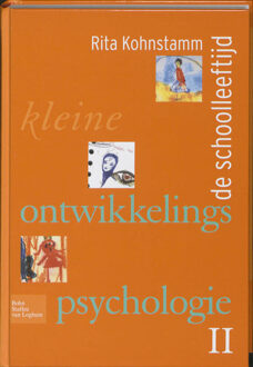 Kleine ontwikkelingspsychologie / 2 De schoolleeftijd - Boek Rita Kohnstamm (9031361615)