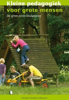 Kleine pedagogiek voor grote mensen - eBook S.M. Goorhuis (9088504717)