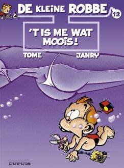 Kleine Robbe 12. 't is me wat moois