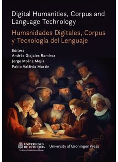 Kleine Uil, Uitgeverij Digital Humanities, Corpus And Language Technology = Humanidades Digitales, Corpus Y Tecnología Del