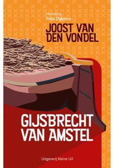 Kleine Uil, Uitgeverij Gijsbrecht Van Amstel - Joost van den Vondel