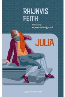 Kleine Uil, Uitgeverij Julia - Rhijnvis Feith