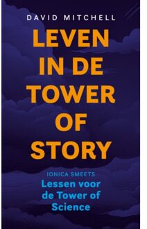 Kleine Uil, Uitgeverij Leven In De Tower Of Story - David Mitchell