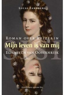 Kleine Uil, Uitgeverij Mijn leven is van mij - Boek Lucas Zandberg (9491065920)