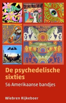 Kleine Uil, Uitgeverij Muziekreeks: De psychedelische sixties - Wiebren Rijkeboer - 000