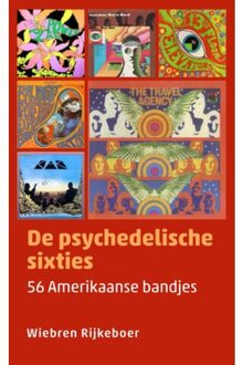 Kleine Uil, Uitgeverij Muziekreeks: De psychedelische sixties - Wiebren Rijkeboer - 000
