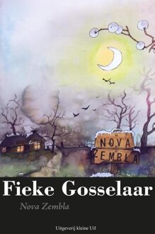Kleine Uil, Uitgeverij Nova Zembla - eBook Fieke Gosselaar (9491065556)