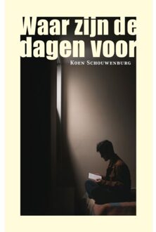 Kleine Uil, Uitgeverij Waar Zijn De Dagen Voor - Koen Schouwenburg