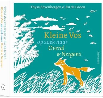 Kleine Vos Op Zoek Naar Overal En Nergens - Ru de Groen