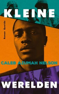 Kleine werelden - Caleb Azumah Nelson - ebook