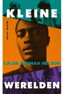 Kleine Werelden - Caleb Azumah Nelson