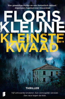 Kleinste kwaad -  Floris Kleijne (ISBN: 9789402318463)