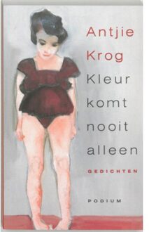 Kleur komt nooit alleen - Boek Antjie Krog (9057592142)