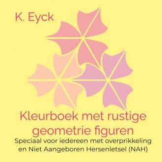 Kleurboek Met Rustige Geometrie Figuren - K. Eyck