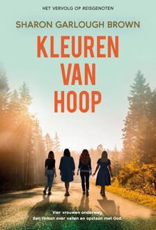 Kleuren Van Hoop - Reisgenoten - Sharon Garlough Brown