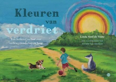 Kleuren van verdriet -  Linda Noël de Vente (ISBN: 9789465283043)