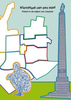 Kleurplaat van een stad -  Stadsdichtersgilde Lelystad (ISBN: 9789462473300)