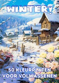 Kleurplaten Volwassenen - Winter! -  Kleurboek Shop (ISBN: 9789403728582)