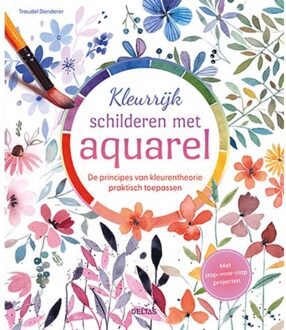 Kleurrijk Schilderen Met Aquarel - Traudel Donderer