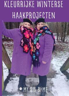 Kleurrijke winterse haakprojecten -  My Sis (ISBN: 9789465098067)