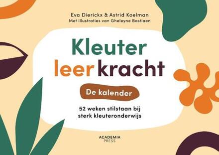 Kleuterleerkracht de kalender -  Astrid Koelman, Eva Dierickx (ISBN: 9789401401982)