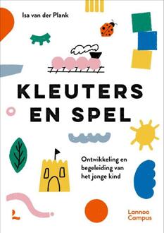 Kleuters en spel -  Isa van der Plank (ISBN: 9789401496131)