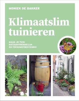 Klimaatslim tuinieren -  Moniek de Bakker (ISBN: 9789089899552)