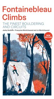 Klimgids Fontainebleau Climbs | Vertebrate Publishing