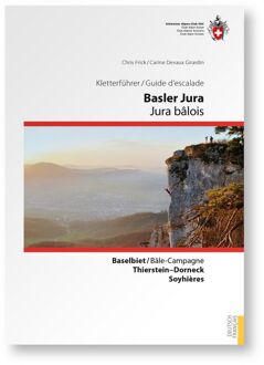 Klimgids Kletterführer Basler Jura / Jura Bâlois | SAC Schweizer Alpenclub