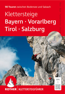 Klimgids - Klettersteiggids Klettersteige Bayern - Vorarlberg - Tirol - Salzburg | Rother Bergverlag