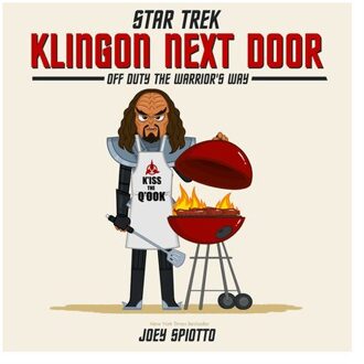 Klingon Next Door - Joey Spiotto