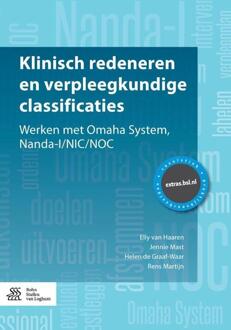 Klinisch redeneren en verpleegkundige classificaties - Boek Elly van Haaren (9036817072)