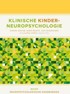 Klinische kinderneuropsychologie - Boek Boom uitgevers Amsterdam (9089534857)