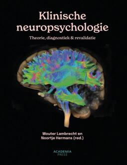 Klinische neuropsychologie -  Noortje Hermans, Wouter Lambrecht (ISBN: 9789059963740)