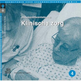 Klinische zorg - Boek H. van der Sluis (9031328162)