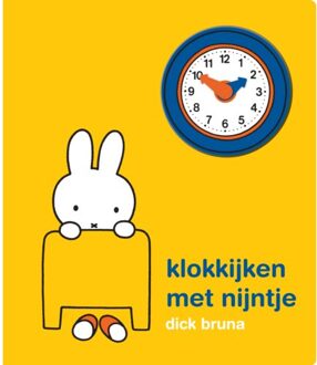Klokkijken Met Nijntje - Dick Bruna