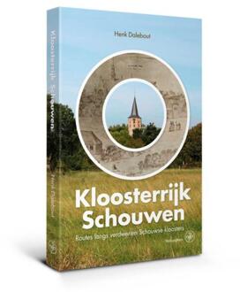 Kloosterrijk Schouwen - (ISBN:9789462494664)