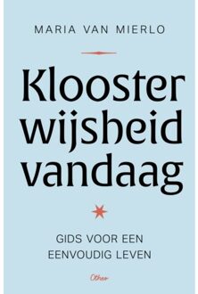 Kloosterwijsheid Vandaag - Maria van Mierlo