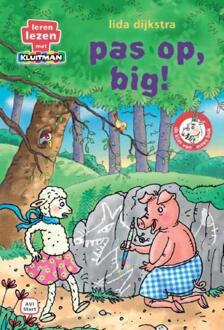 Kluitman Pas op, big! - Boek Lida Dijkstra (9020678019)